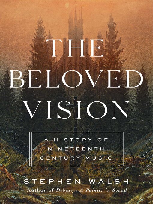 Title details for The Beloved Vision by Stephen Walsh - Available